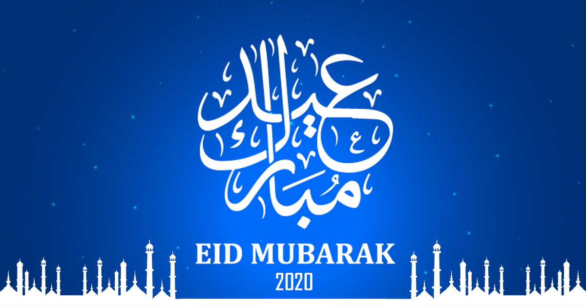 Eid Mubarak – Wish you a very Happy Eid Mubarak to you and your family